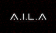《A.I.L.A》评测：当 AI 读懂你的恐惧，噩梦便有了形状